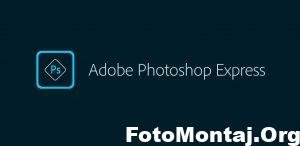 En İyi Fotoğraf Düzenleme Uygulamaları - Adobe Photoshop Express